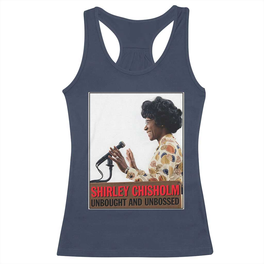 Shirley Chisholm Feminist Empowerment Racerback Tank Top Unbought And Unbossed TS12 Navy Print Your Wear