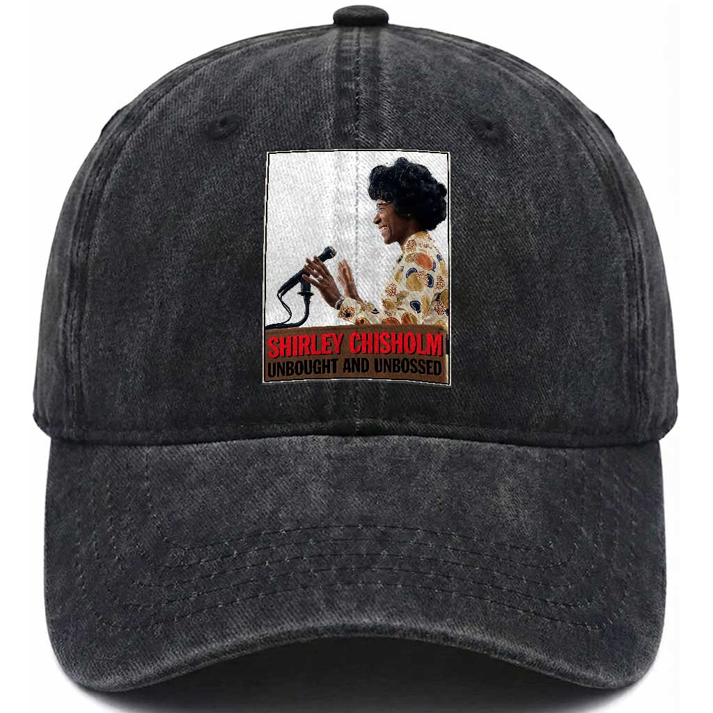 Shirley Chisholm Feminist Empowerment Washed Cotton Baseball Cap Unbought And Unbossed TS12 Print Your Wear