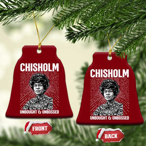Shirley Chisholm Unbought And Unbossed Feminist Ceramic Ornament TS12 Print Your Wear