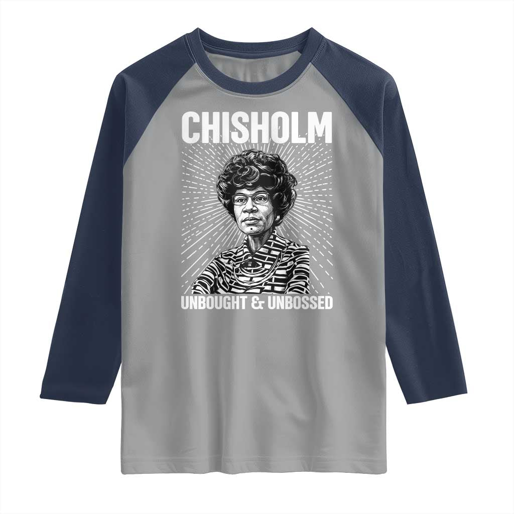 Shirley Chisholm Unbought And Unbossed Feminist Raglan Shirt TS12 Sport Gray Navy Print Your Wear