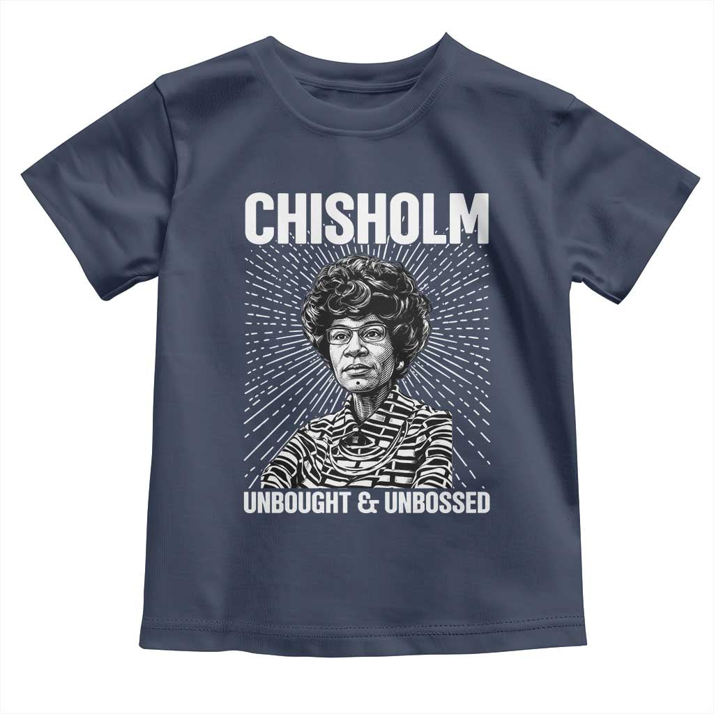 Shirley Chisholm Unbought And Unbossed Feminist Toddler T Shirt TS12 Navy Print Your Wear