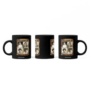 Vintage Shirley Chisholm Unbought And Unbossed Coffee Mug Womens History Month TS12 Print Your Wear