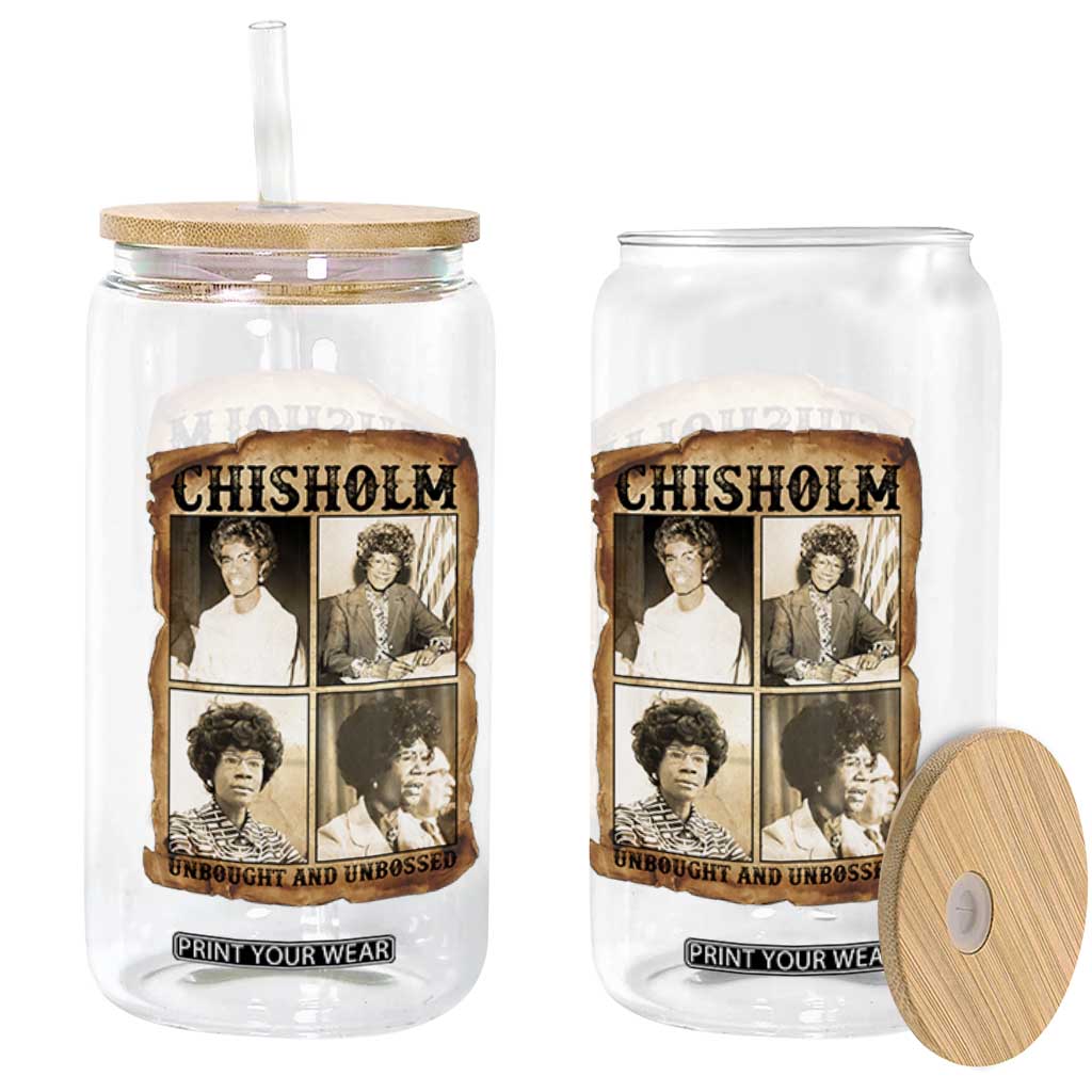 Vintage Shirley Chisholm Unbought And Unbossed Glass Can Womens History Month TS12 Print Your Wear