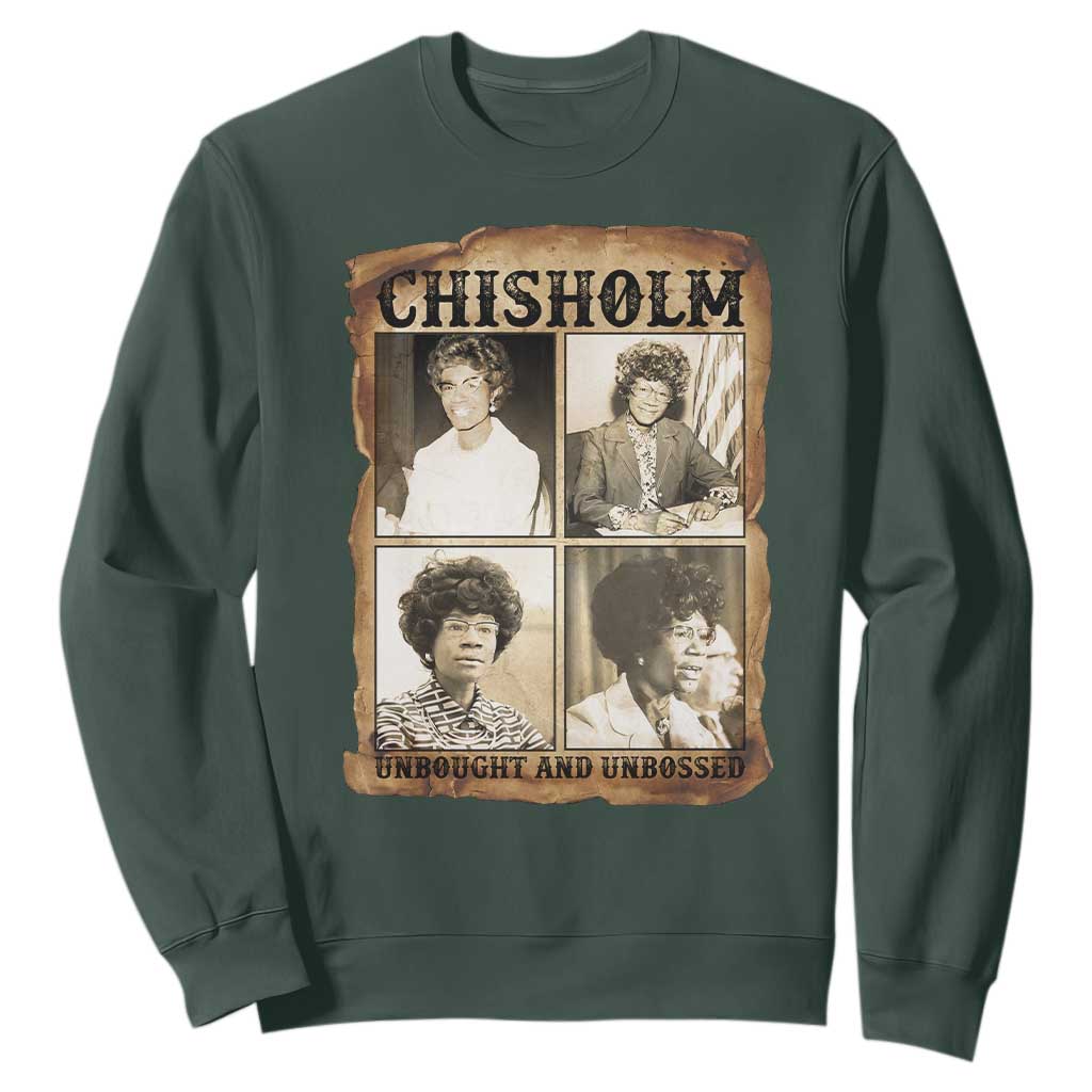 Vintage Shirley Chisholm Unbought And Unbossed Sweatshirt Womens History Month TS12 Dark Forest Green Print Your Wear