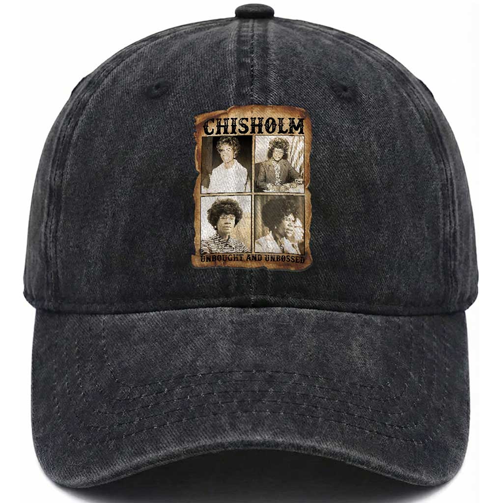 Vintage Shirley Chisholm Unbought And Unbossed Washed Cotton Baseball Cap Womens History Month TS12 Print Your Wear