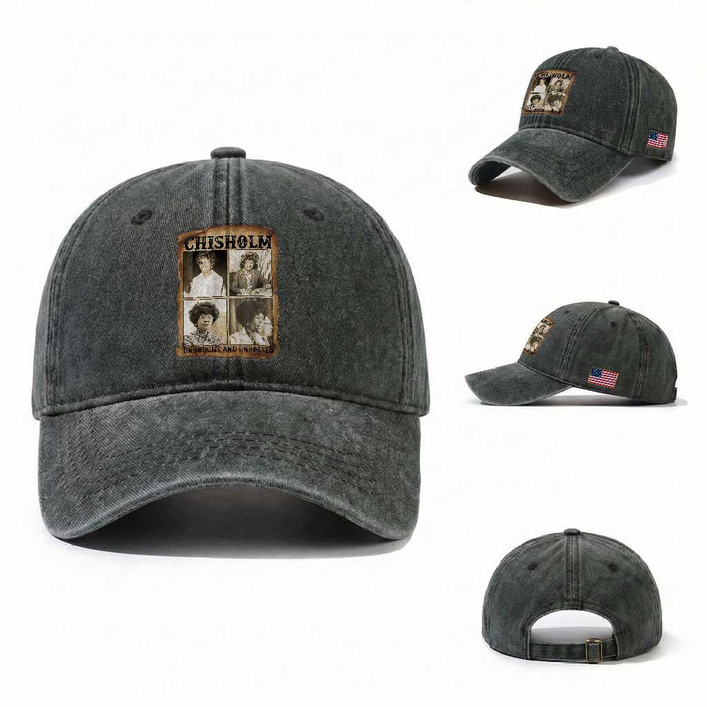Vintage Shirley Chisholm Unbought And Unbossed Washed Cotton Baseball Cap Womens History Month TS12 Washed Cap Universal Fit Dark Green Print Your Wear