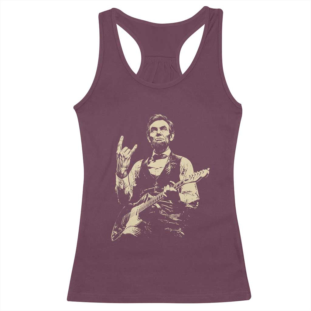 Rock And Roll Abraham Lincoln Playing Guitar Racerback Tank Top Vintage Patriotic Music Gift TS12 Maroon Print Your Wear