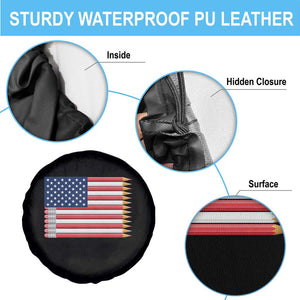 Pencil Stripes USA Flag Spare Tire Cover Proud American Teacher Graduation Gift TS12 Print Your Wear