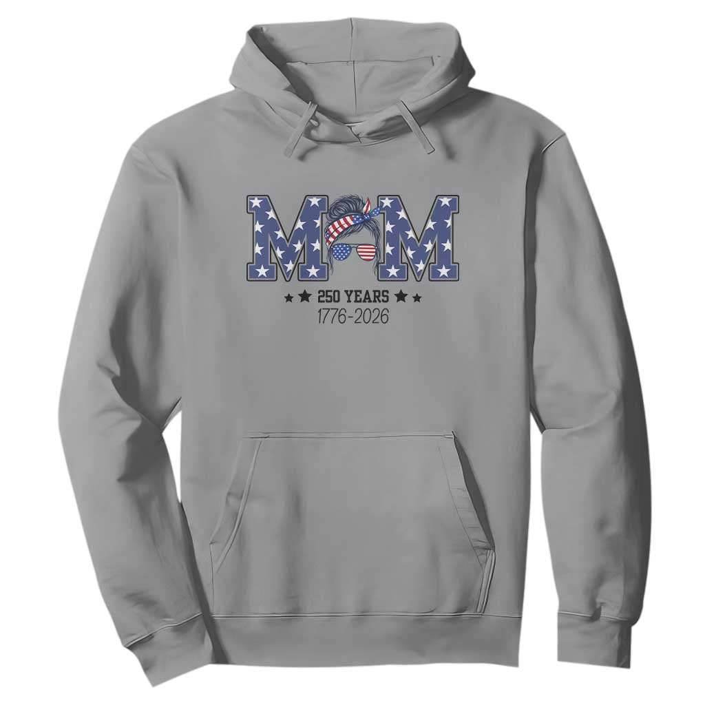 Patriotic Mothers Day Gift Hoodie USA 250 Years Celebration TS12 Sport Gray Print Your Wear