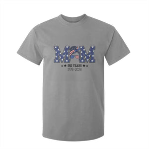 Patriotic Mothers Day Gift T Shirt For Kid USA 250 Years Celebration TS12 Sport Gray Print Your Wear