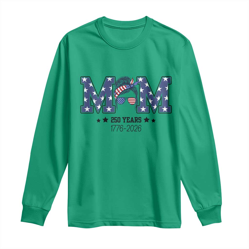 Patriotic Mothers Day Gift Long Sleeve Shirt USA 250 Years Celebration TS12 Irish Green Print Your Wear