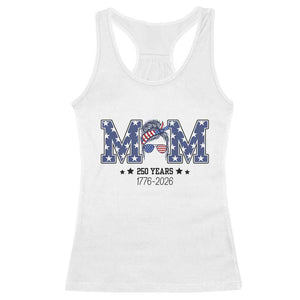 Patriotic Mothers Day Gift Racerback Tank Top USA 250 Years Celebration TS12 White Print Your Wear