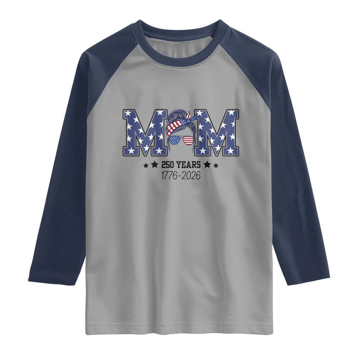 Patriotic Mothers Day Gift Raglan Shirt USA 250 Years Celebration TS12 Sport Gray Navy Print Your Wear