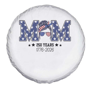 Patriotic Mothers Day Gift Spare Tire Cover USA 250 Years Celebration TS12 Print Your Wear
