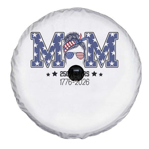 Patriotic Mothers Day Gift Spare Tire Cover USA 250 Years Celebration TS12 Print Your Wear