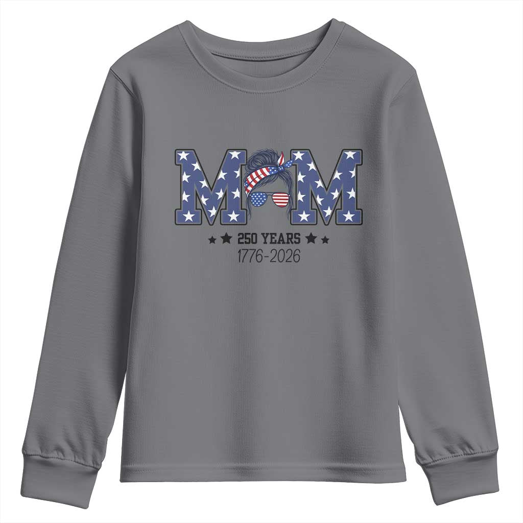 Patriotic Mothers Day Gift Youth Sweatshirt USA 250 Years Celebration TS12 Charcoal Print Your Wear