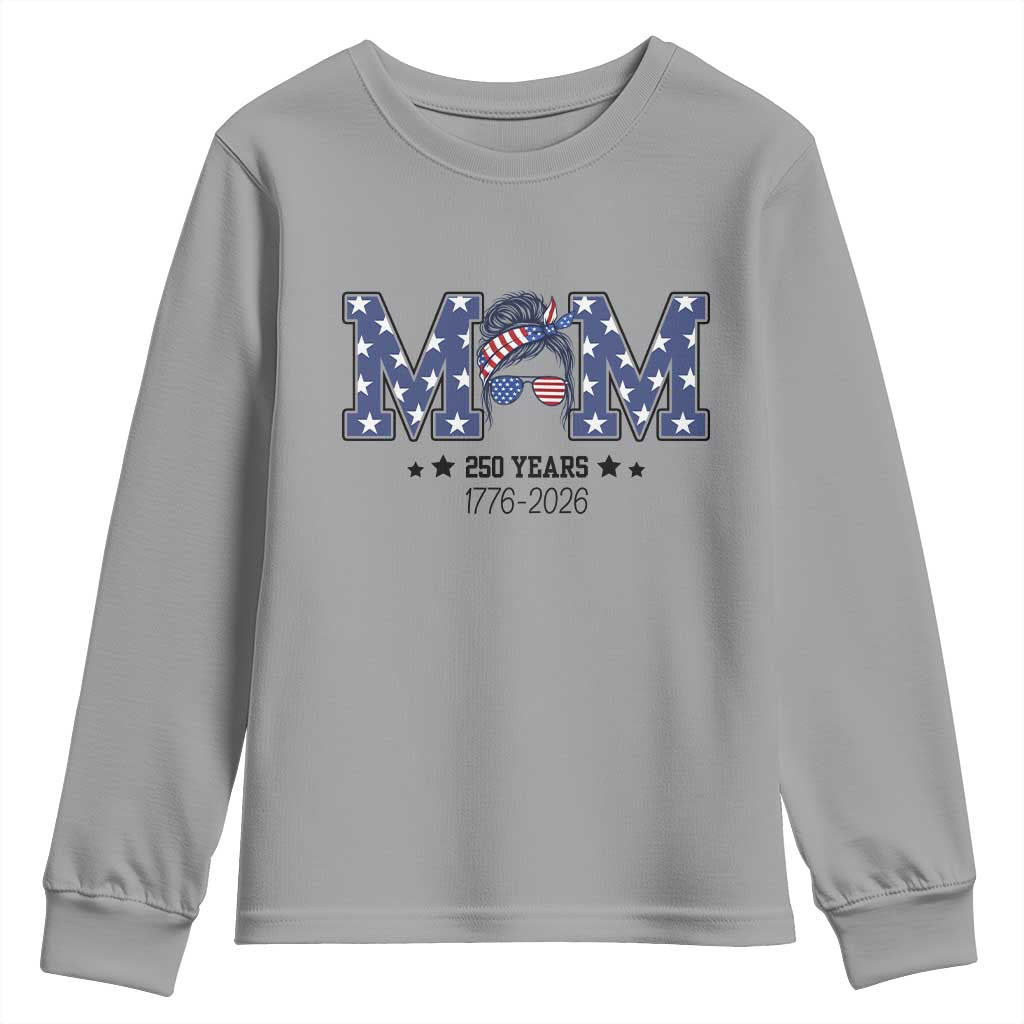 Patriotic Mothers Day Gift Youth Sweatshirt USA 250 Years Celebration TS12 Sport Gray Print Your Wear