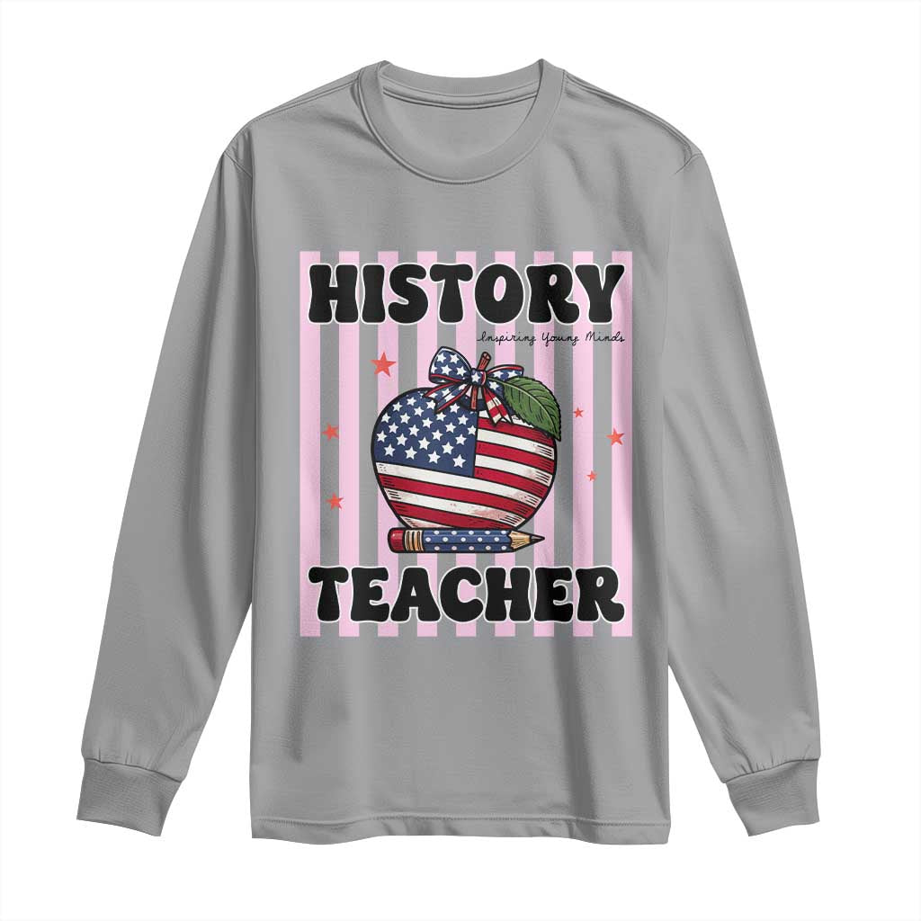 Inspiring Young Minds Teacher Long Sleeve Shirt 250th Anniversary Educator Gift