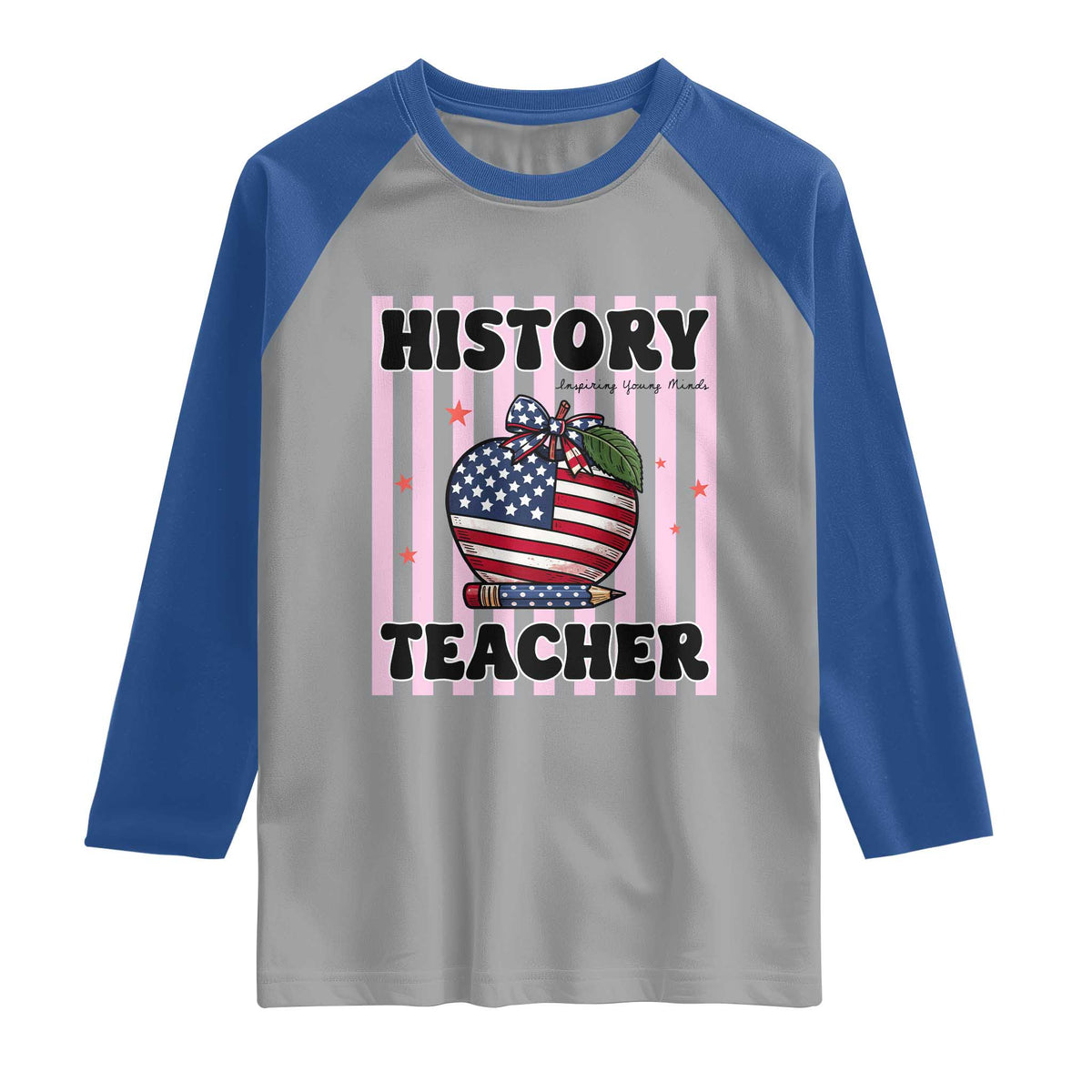 Inspiring Young Minds Teacher Raglan Shirt 250th Anniversary Educator Gift