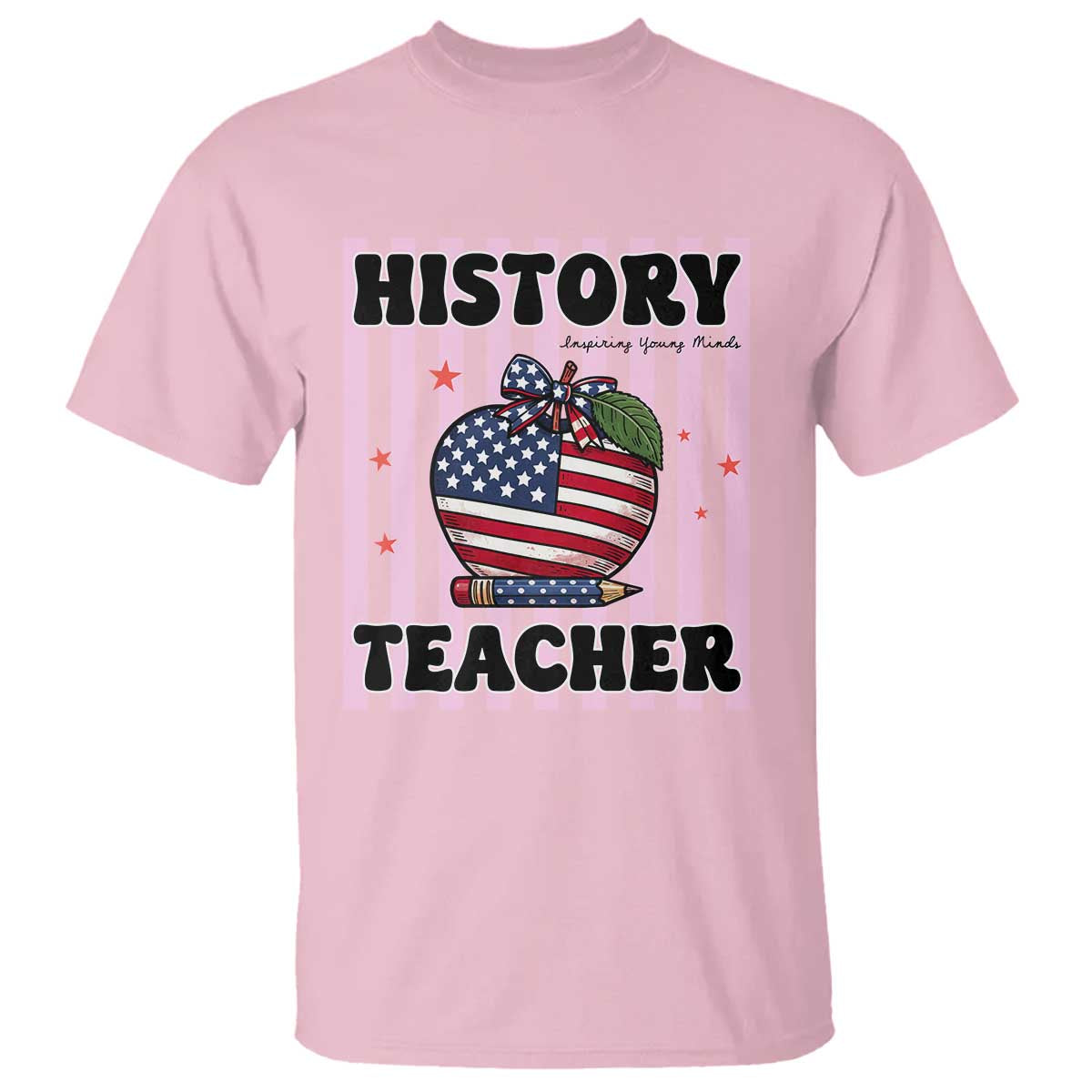 Inspiring Young Minds Teacher T Shirt 250th Anniversary Educator Gift TS12 Light Pink Print Your Wear
