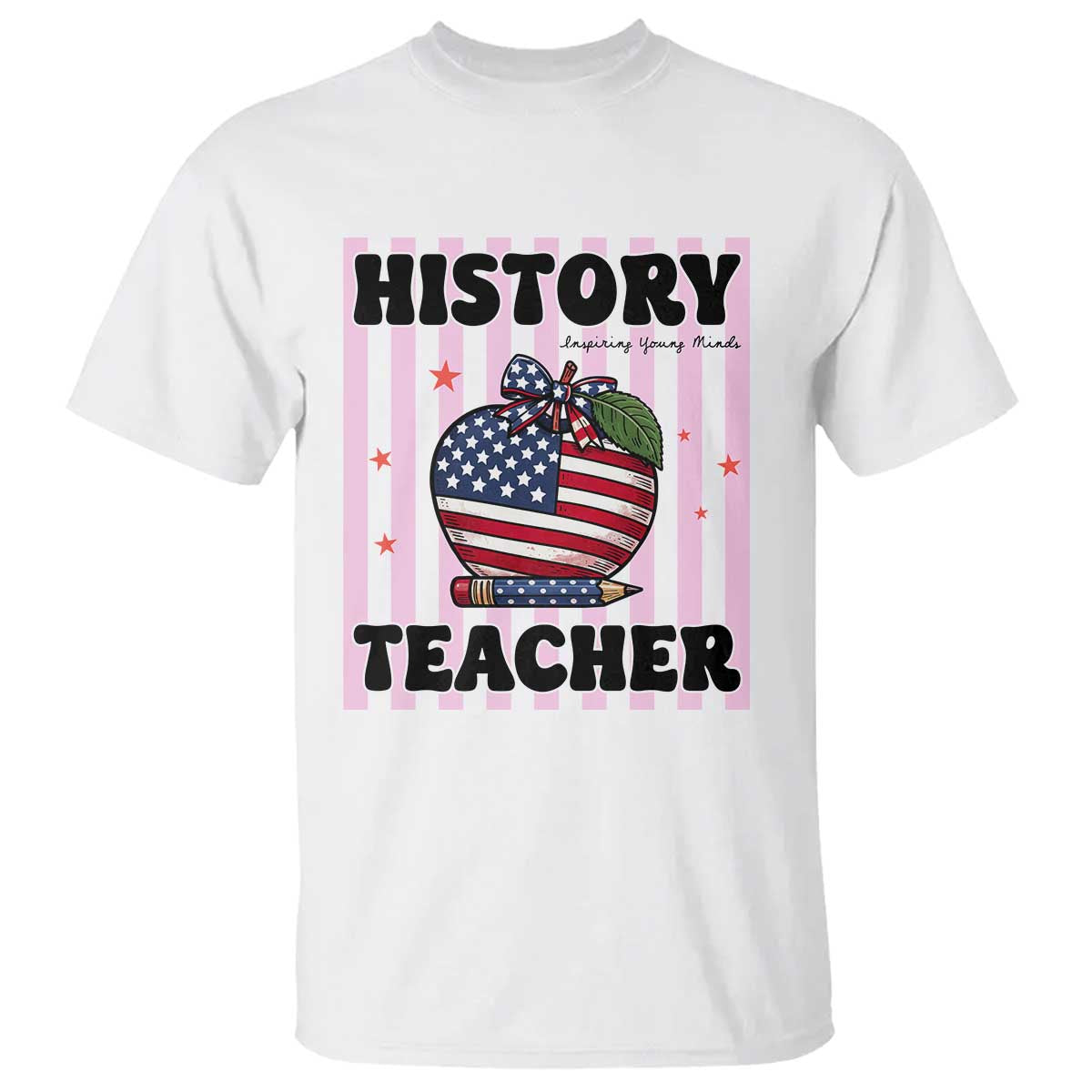 Inspiring Young Minds Teacher T Shirt 250th Anniversary Educator Gift TS12 White Print Your Wear