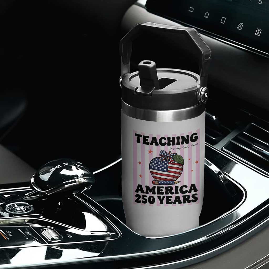 Inspiring Young Minds Teacher Flip Straw Tumbler America 250th Anniversary Gift TS12 Print Your Wear
