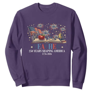250 Years Shaping America Educator Sweatshirt America 250th Anniversary TS12 Purple Print Your Wear