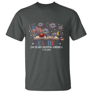 250 Years Shaping America Educator T Shirt America 250th Anniversary TS12 Dark Heather Print Your Wear