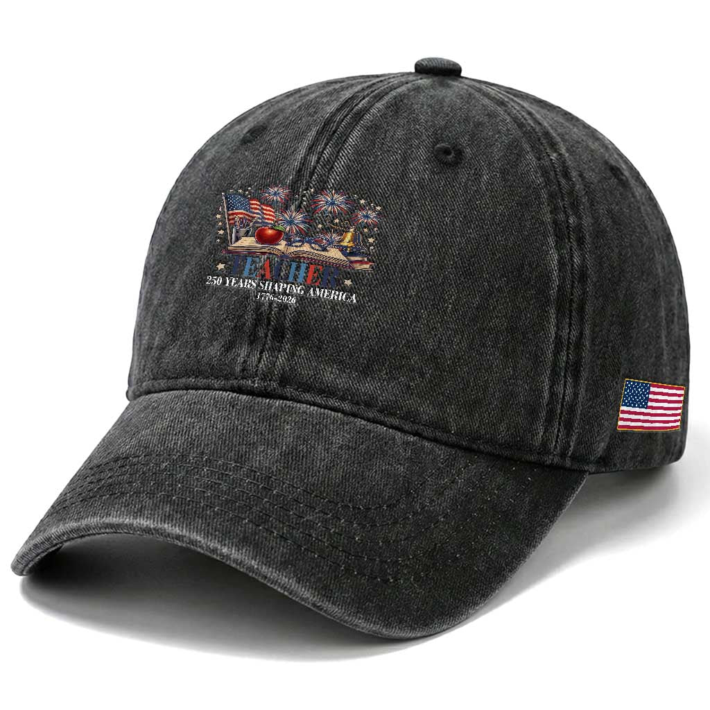 250 Years Shaping America Educator Washed Cotton Baseball Cap USA 250th Anniversary TS12 Print Your Wear