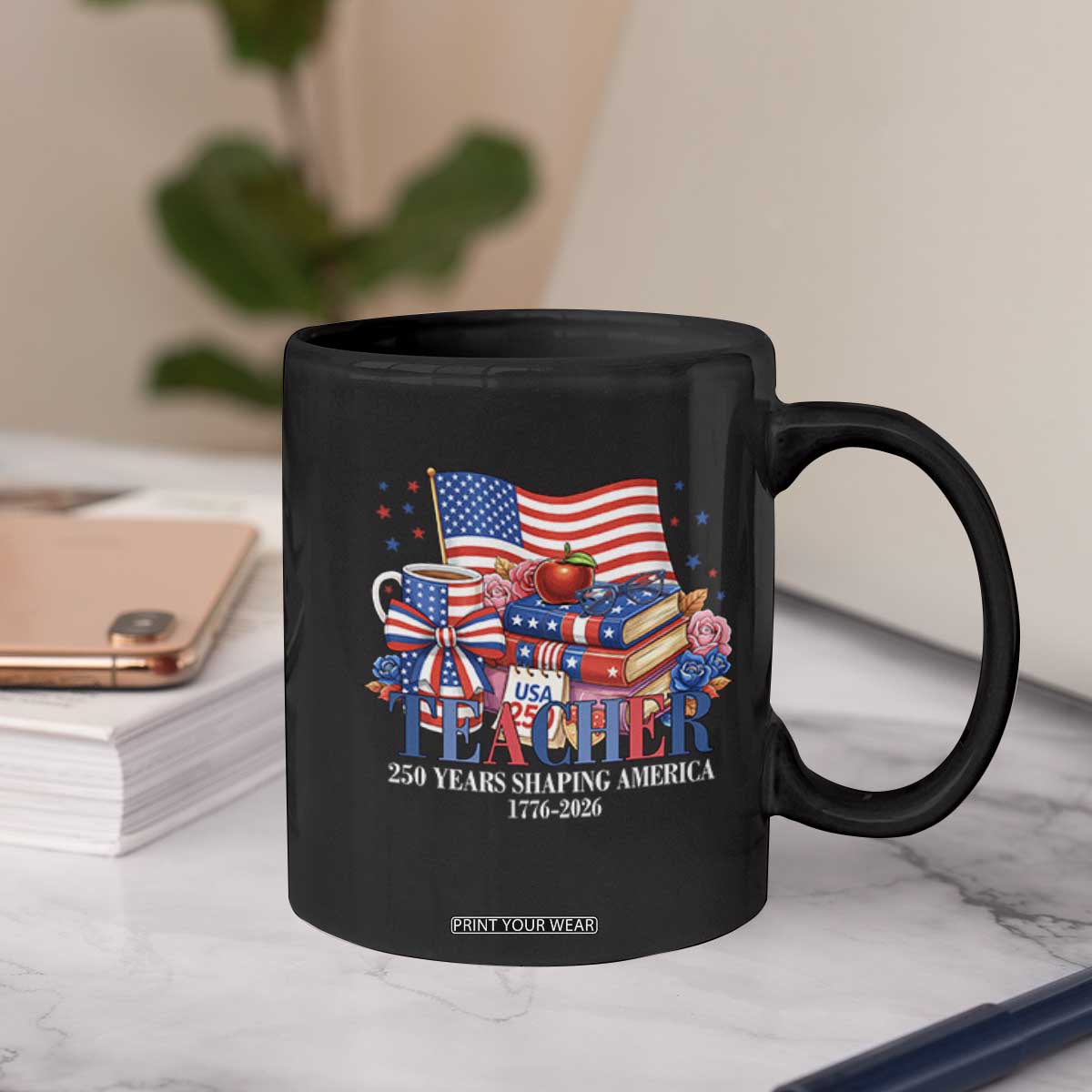 250 Years Shaping America Anniversary Coffee Mug Proud Educator Gift TS12 Print Your Wear