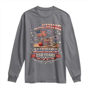 American Teacher Gift Long Sleeve Shirt Inspiring Young Minds 250th Anniversary TS12 Charcoal Print Your Wear