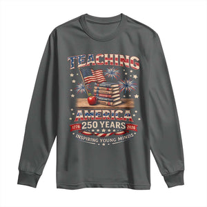 American Teacher Gift Long Sleeve Shirt Inspiring Young Minds 250th Anniversary TS12 Dark Heather Print Your Wear