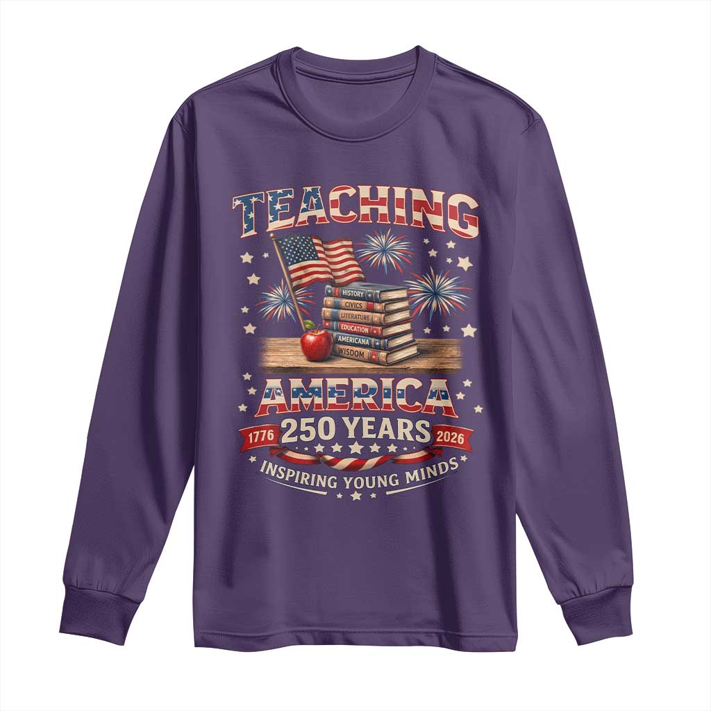 American Teacher Gift Long Sleeve Shirt Inspiring Young Minds 250th Anniversary TS12 Purple Print Your Wear