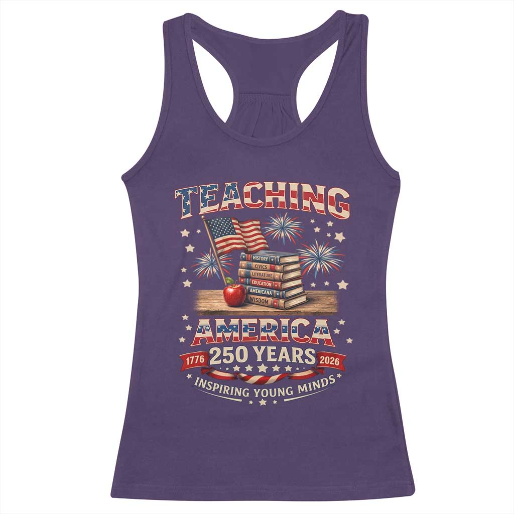 American Teacher Gift Racerback Tank Top Inspiring Young Minds 250th Anniversary TS12 Purple Print Your Wear