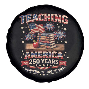 American Teacher Gift Spare Tire Cover Inspiring Young Minds 250th Anniversary TS12 Print Your Wear