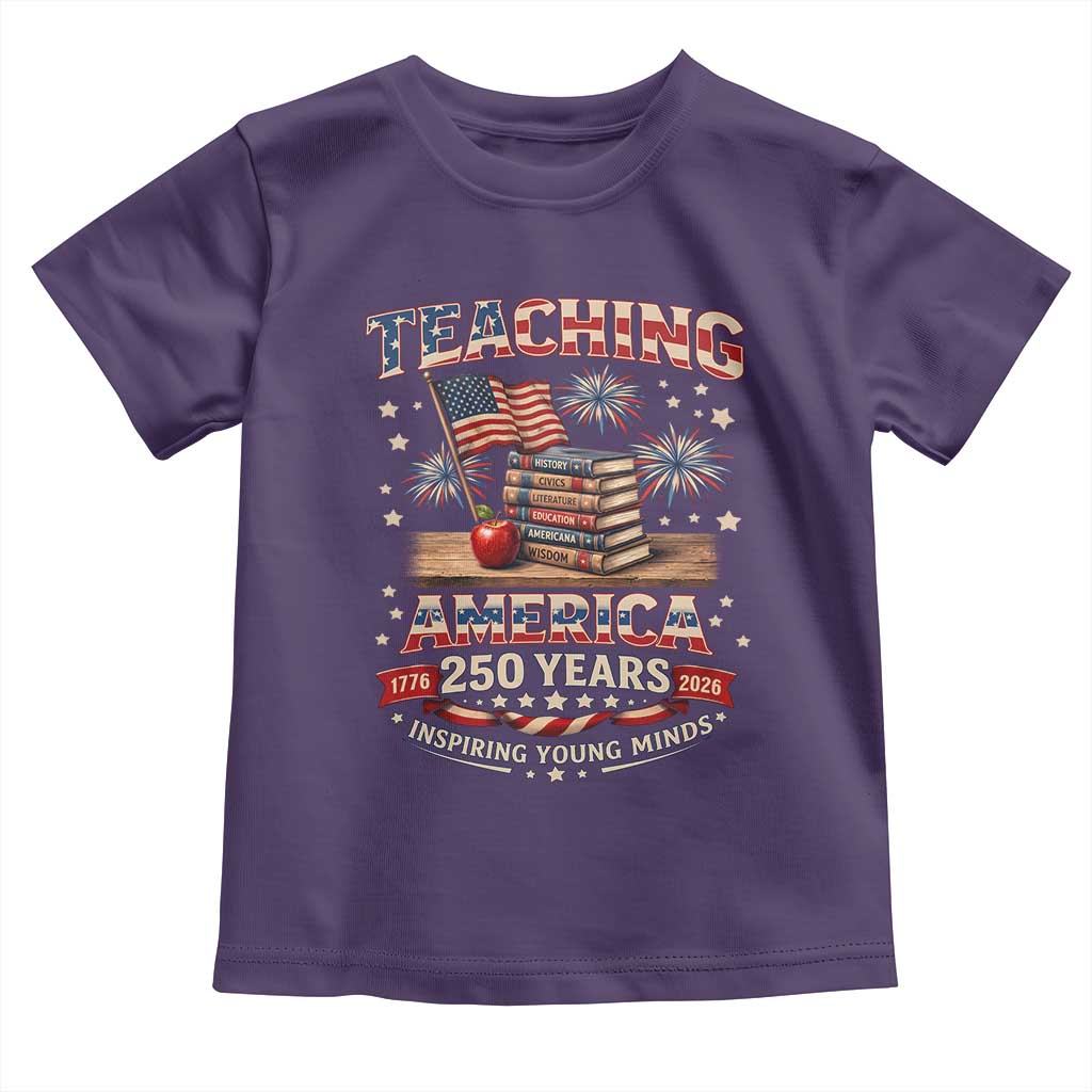 American Teacher Gift Toddler T Shirt Inspiring Young Minds 250th Anniversary TS12 Purple Print Your Wear