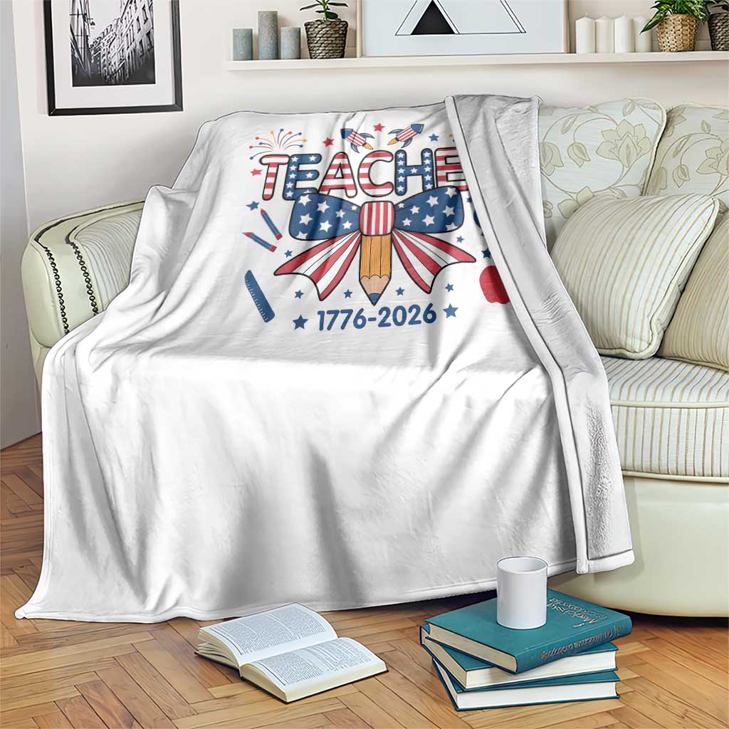 Proud American Teacher 250 Years Throw Blanket Patriotic Educator Gift TS12 Print Your Wear