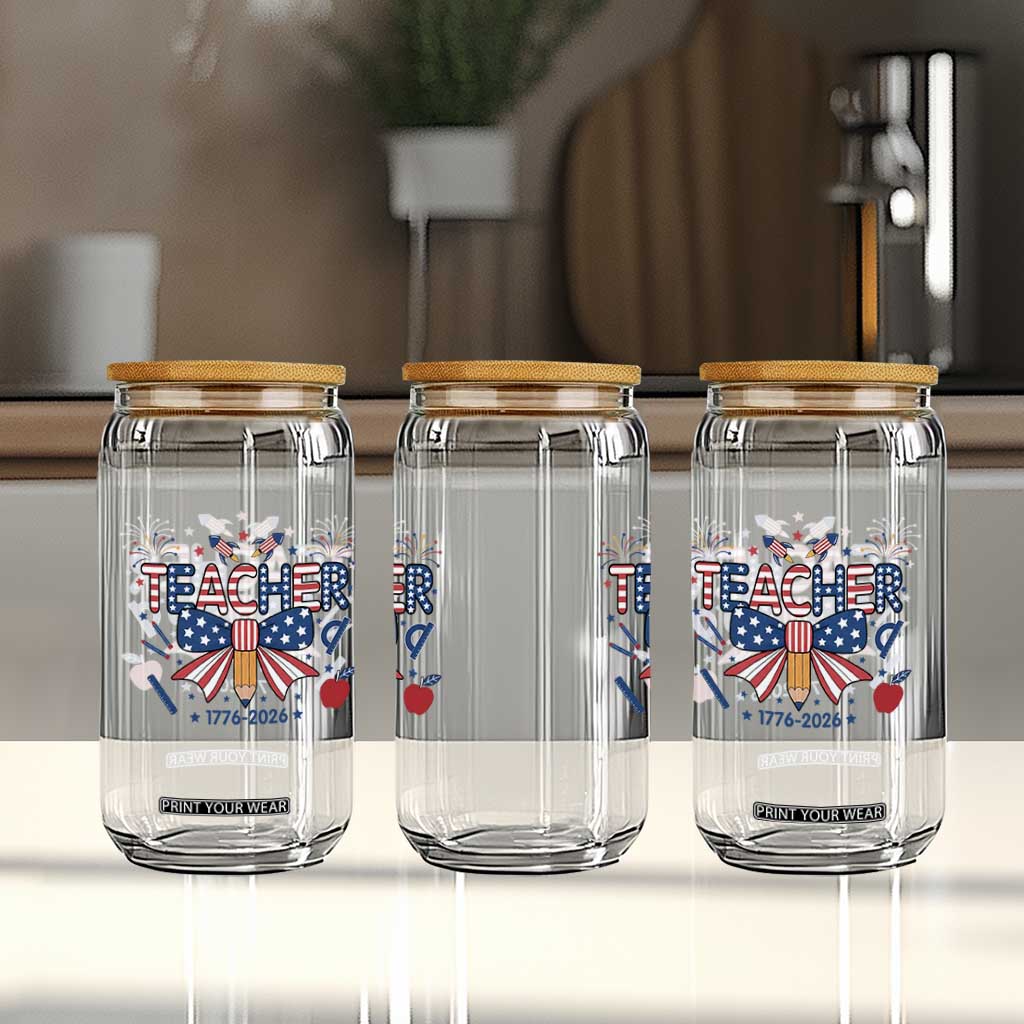 Proud American Teacher 250 Years Glass Can Patriotic Educator Gift TS12 Print Your Wear