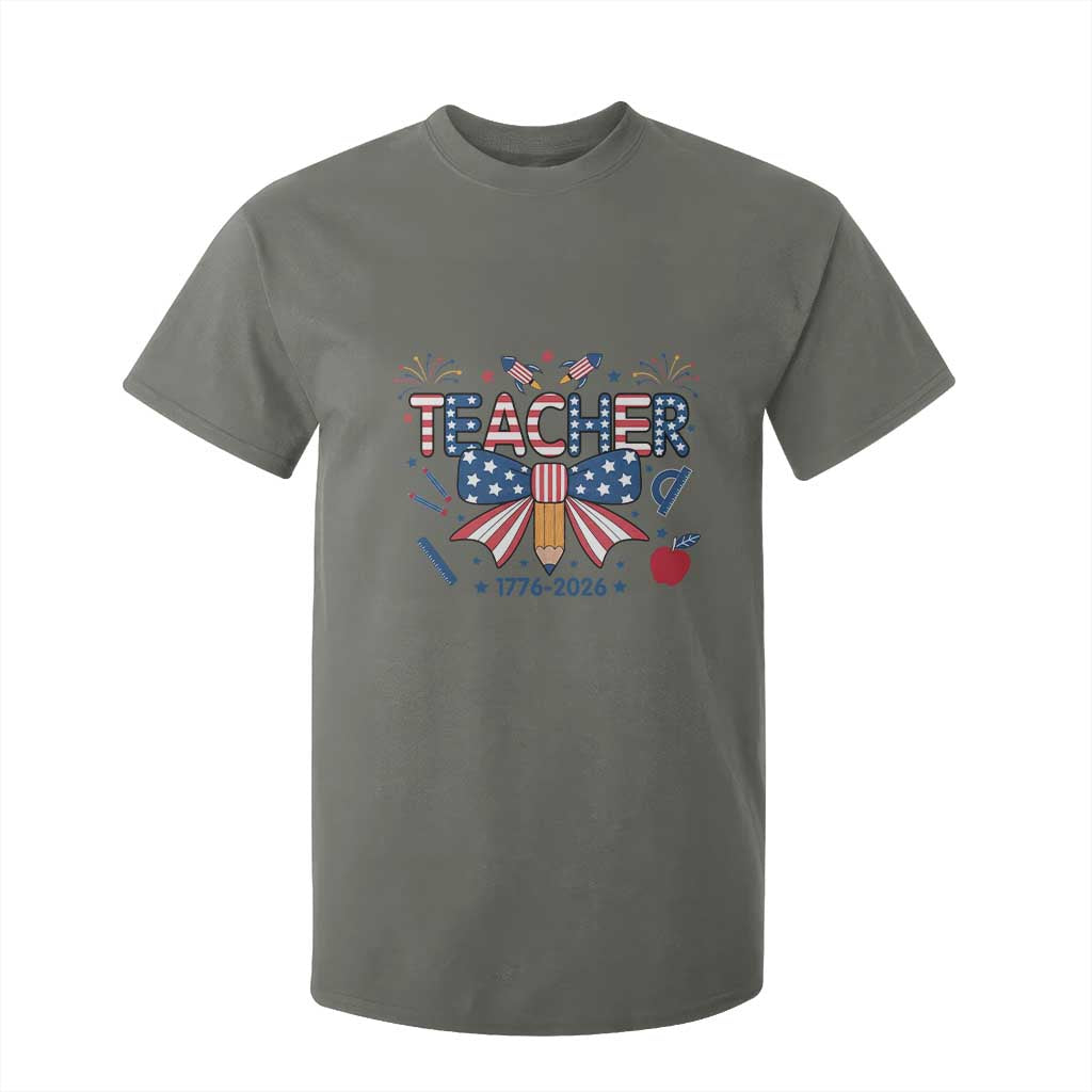 Proud American Teacher 250 Years T Shirt For Kid Patriotic Educator Gift TS12 Military Green Print Your Wear