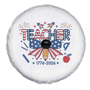Proud American Teacher 250 Years Spare Tire Cover Patriotic Educator Gift TS12 Print Your Wear
