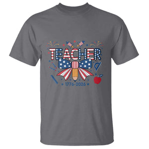 Proud American Teacher 250 Years T Shirt Patriotic Educator Gift TS12 Charcoal Print Your Wear