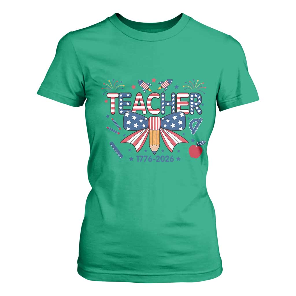 Proud American Teacher 250 Years T Shirt For Women Patriotic Educator Gift TS12 Irish Green Print Your Wear
