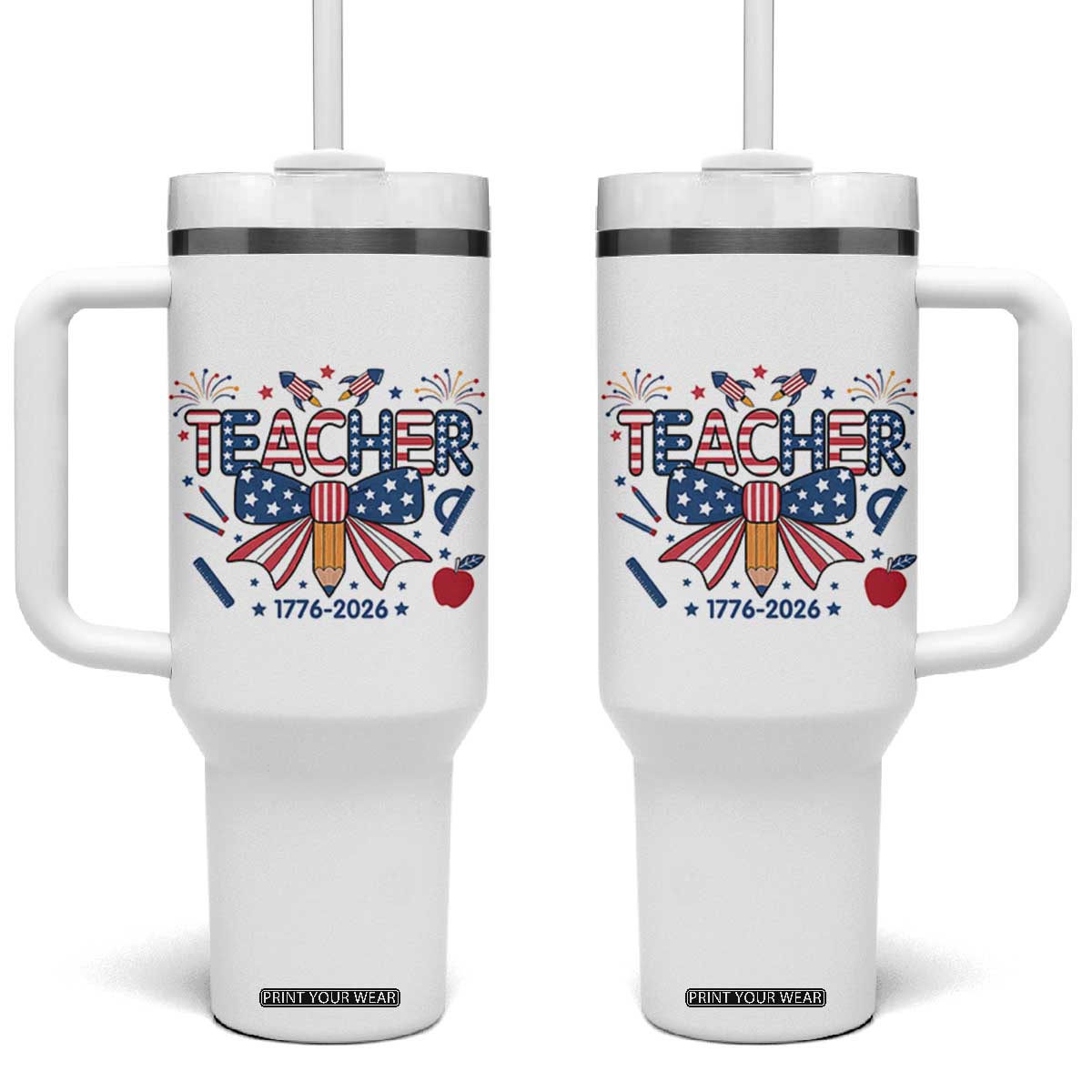 Proud American Teacher 250 Years Tumbler With Handle Patriotic Educator Gift TS12 One Size: 40 oz White Print Your Wear