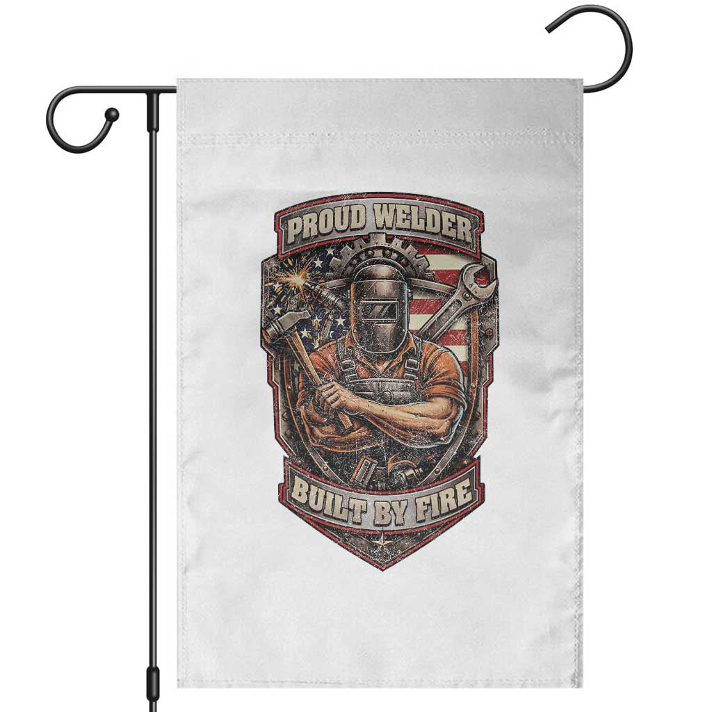 Vintage Proud American Welder Garden Flag Built By Fire Blue Collar Dad Gift TS12 White Print Your Wear