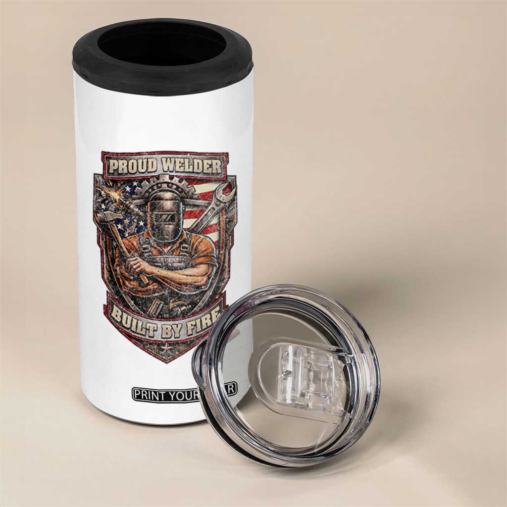 Vintage Proud American Welder 4 in 1 Can Cooler Tumbler Built By Fire Blue Collar Dad Gift TS12 Print Your Wear