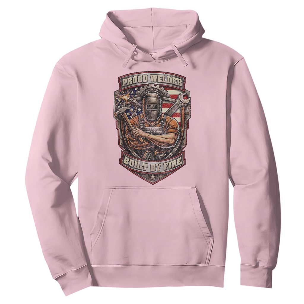 Vintage Proud American Welder Hoodie Built By Fire Blue Collar Dad Gift TS12 Light Pink Print Your Wear