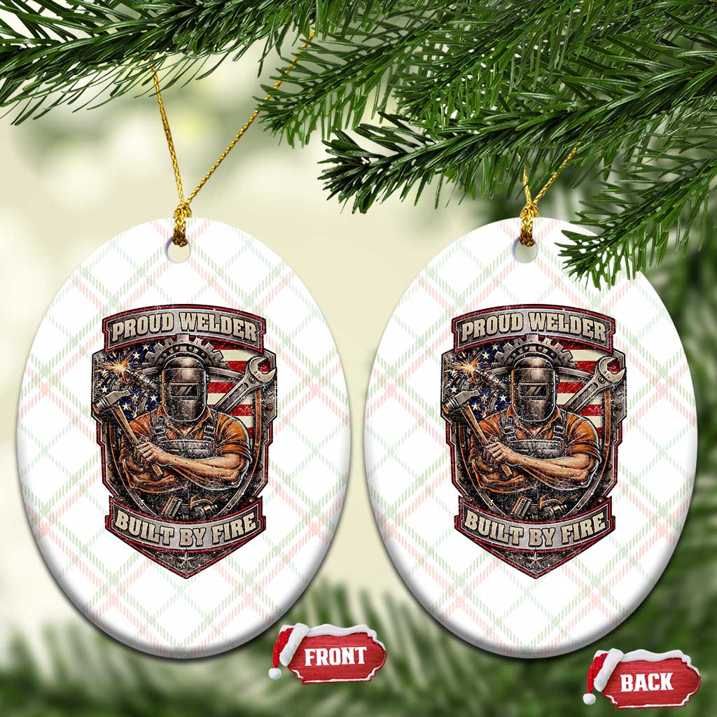 Vintage Proud American Welder Ceramic Ornament Built By Fire Blue Collar Dad Gift TS12 Print Your Wear