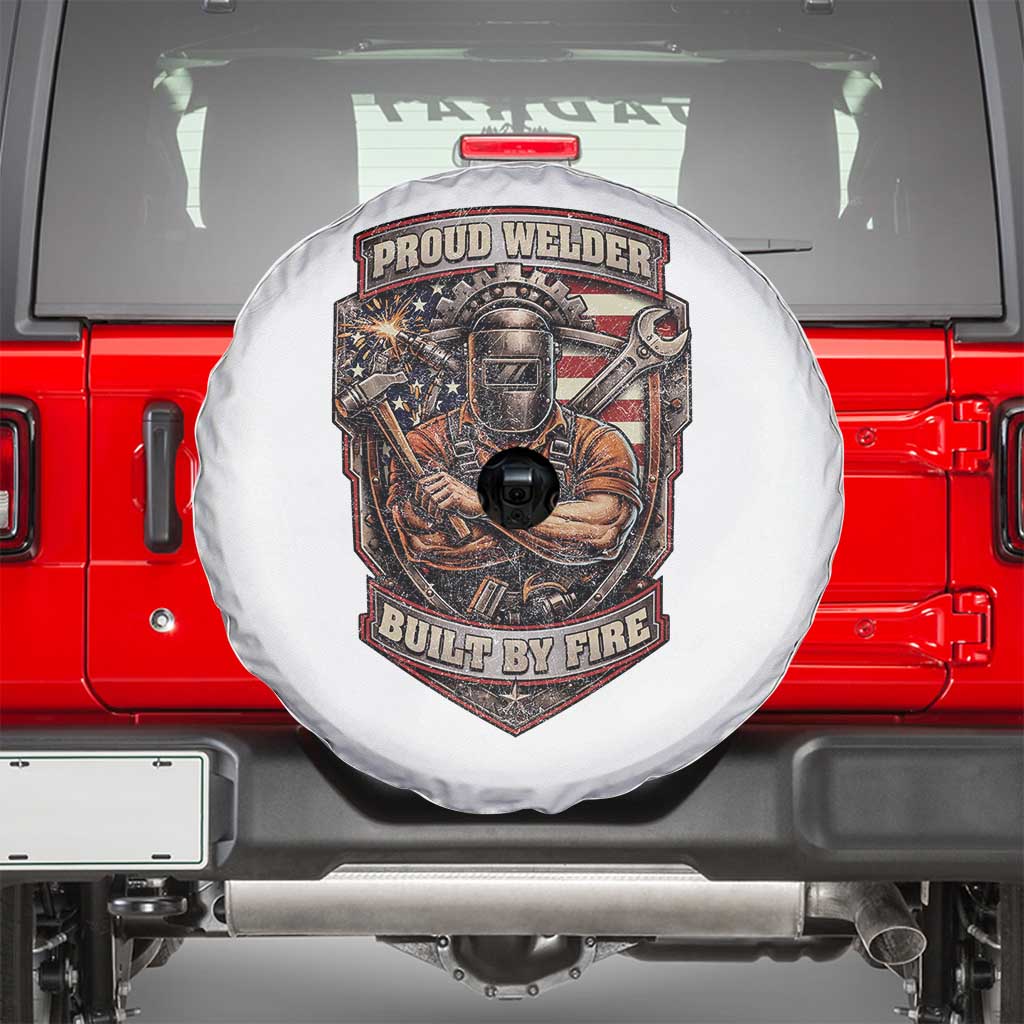 Vintage Proud American Welder Spare Tire Cover Built By Fire Blue Collar Dad Gift TS12 White Print Your Wear