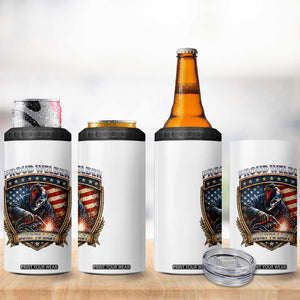 Built To Last Proud Welder 4 in 1 Can Cooler Tumbler Blue Collar American Dad Gift TS12 Print Your Wear