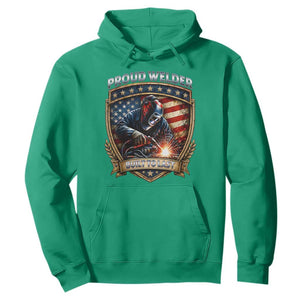 Built To Last Proud Welder Hoodie Blue Collar American Dad Gift TS12 Irish Green Print Your Wear